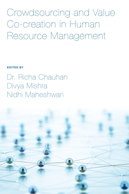Crowdsourcing and Value Co-creation in Human Resource Management