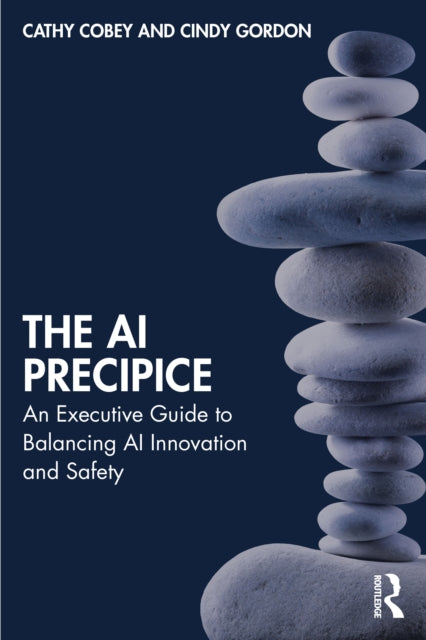 The AI Precipice: An Executive Guide to Balancing AI Innovation and Safety