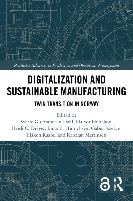 Digitalization and Sustainable Manufacturing: Twin Transition in Norway