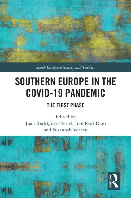 Southern Europe in The Covid-19 Pandemic: The First Phase