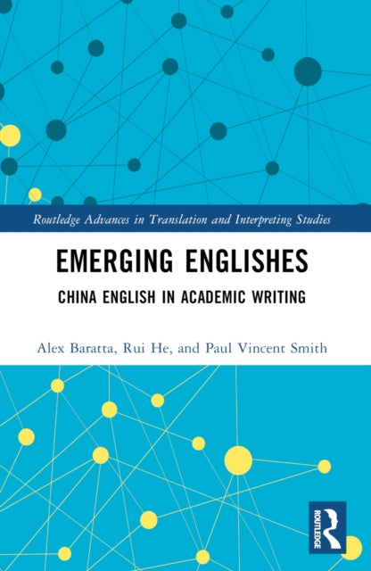 Emerging Englishes: China English in Academic Writing
