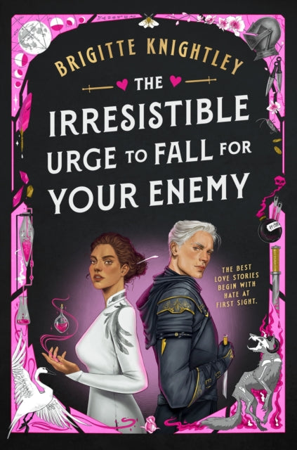 The Irresistible Urge to Fall For Your Enemy: the Instant Sunday Times Bestseller and Enemies-to-Lovers Phenomenon!