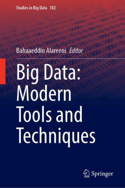 Big Data: Modern Tools and Techniques