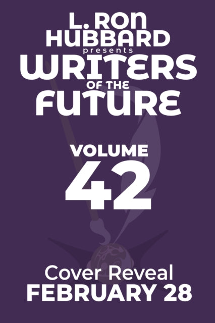 L. Ron Hubbard Presents Writers of the Future Volume 42: Illustrated: The Best New SF & Fantasy of the Year