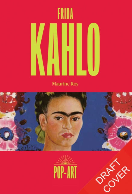 Frida Kahlo: The story of the revolutionary artist which transforms into a 3D work of art