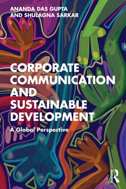 Corporate Communication and Sustainable Development: A Global Perspective