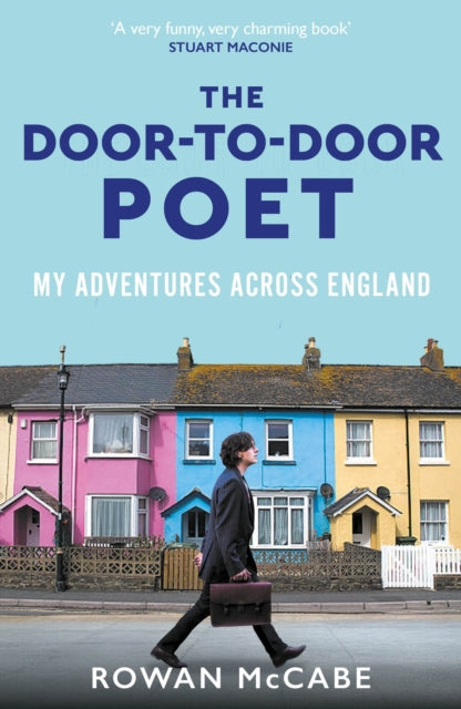 The Door-to-Door Poet: My Adventures Across England