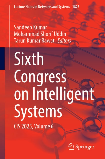 Sixth Congress on Intelligent Systems: CIS 2025, Volume 6
