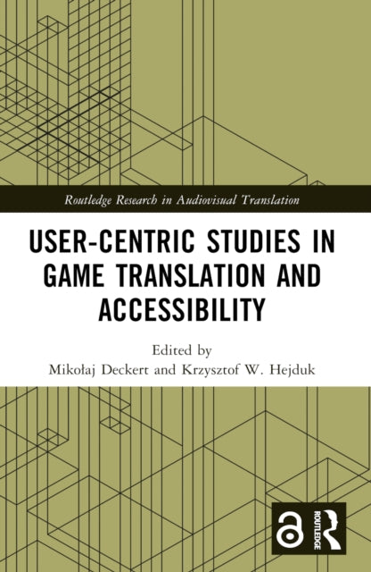User-Centric Studies in Game Translation and Accessibility