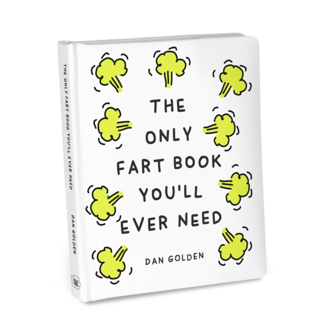 The Only Fart Book You'll Ever Need