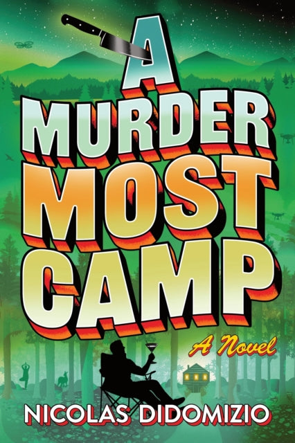 A Murder Most Camp: A Mystery
