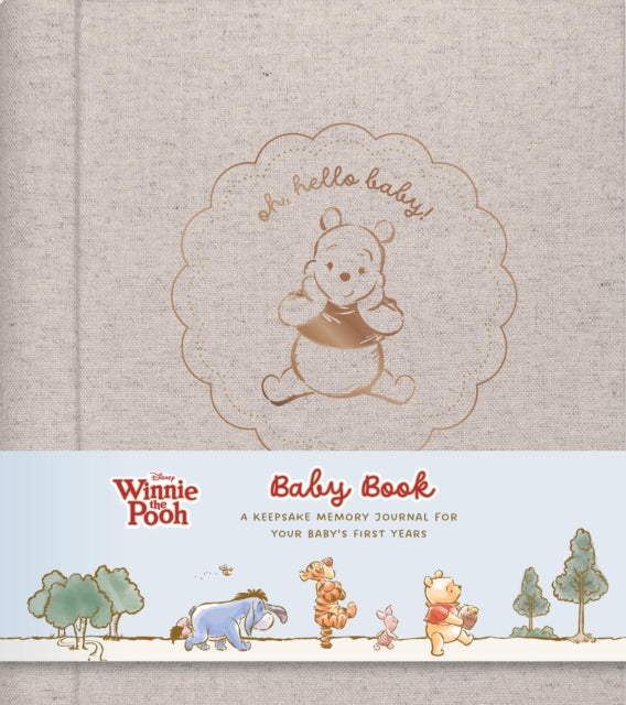 Disney Winnie the Pooh Baby Book: A Keepsake Memory Journal for Your Baby’s First Years