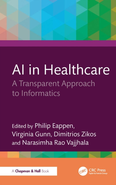 AI in Healthcare: A Transparent Approach to Informatics