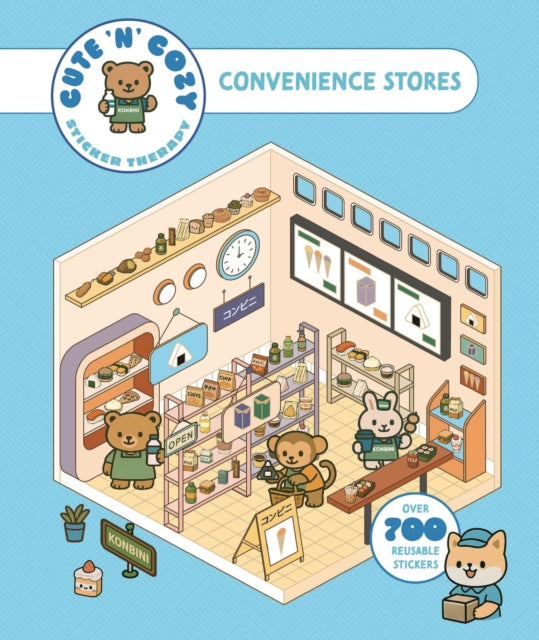 Cute 'n' Cozy Sticker Therapy: Convenience Stores: Over 500 Reusable Stickers!