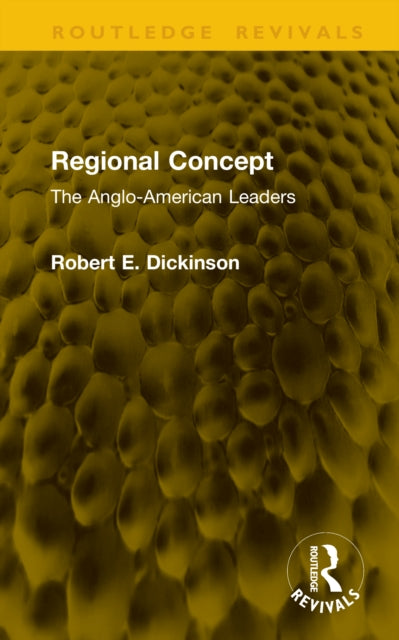 Regional Concept: The Anglo-American Leaders