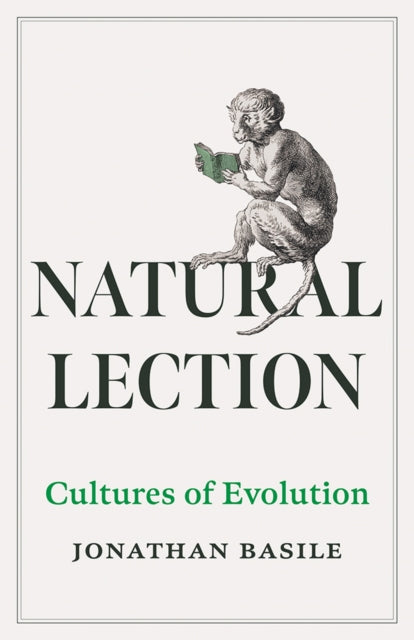 Natural Lection Volume 79: Cultures of Evolution