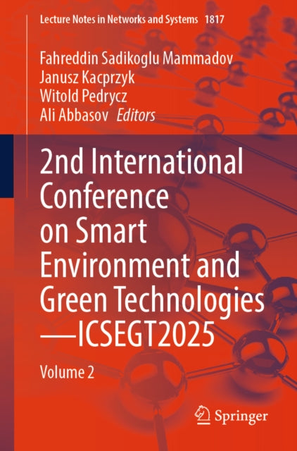 2nd International Conference on Smart Environment and Green Technologies—ICSEGT2025: Volume 2