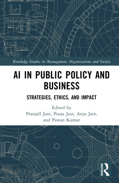 AI in Public Policy and Business: Strategies, Ethics, and Impact