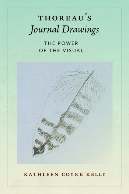 Thoreau's Journal Drawings: The Power of the Visual