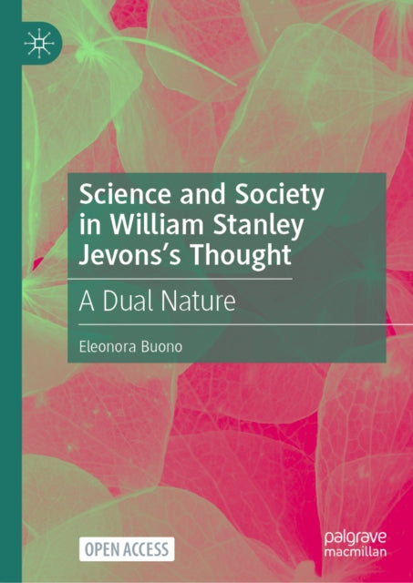 Science and Society in William Stanley Jevons's Thought: Improvement through Knowledge