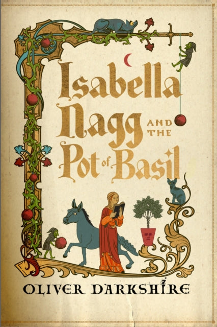 Isabella Nagg and the Pot of Basil: A delightfully witty cosy fantasy for lovers of Pratchett