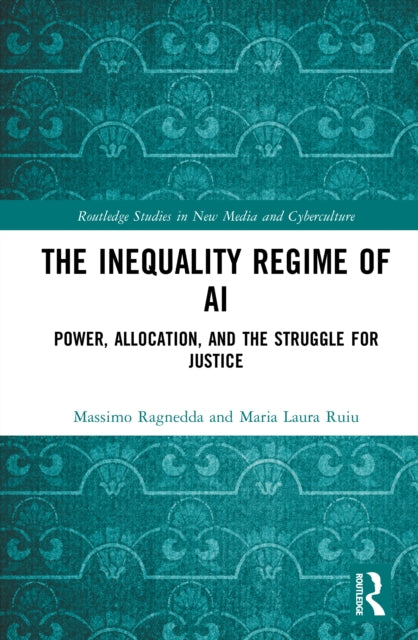 The Inequality Regime of AI: Power, Allocation, and the Struggle for Justice