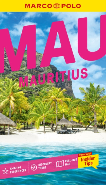 Marco Polo Mauritius Pocket Travel Guide: Pull-out Map | Local Knowledge | Covers: Ile aux Cerfs, Port Louis, Chamarel Seven Coloured Earth Geopark and more