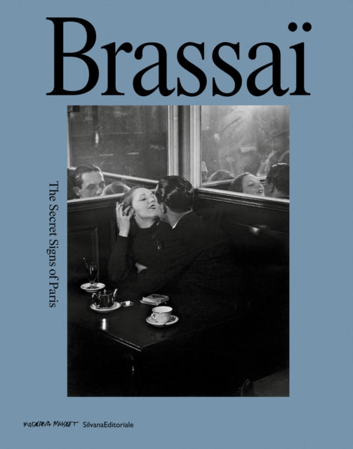 Brassai: The Secret Signs of Paris