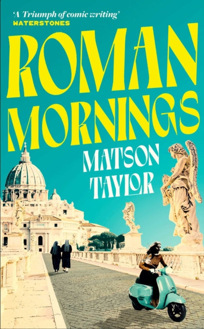 Roman Mornings: A novel of mysterious beauty that you will want to revisit time and time again