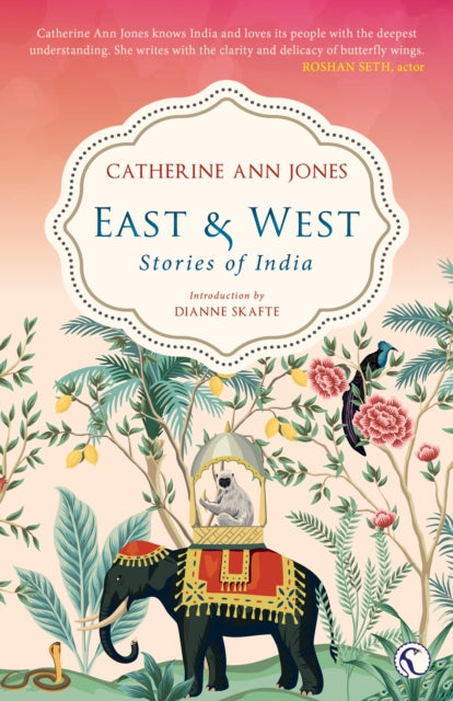 East & West: Stories of India