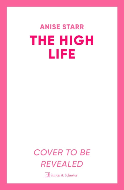 The High Life: A swoony, high-society romance with plenty of yearning, scheming and spice