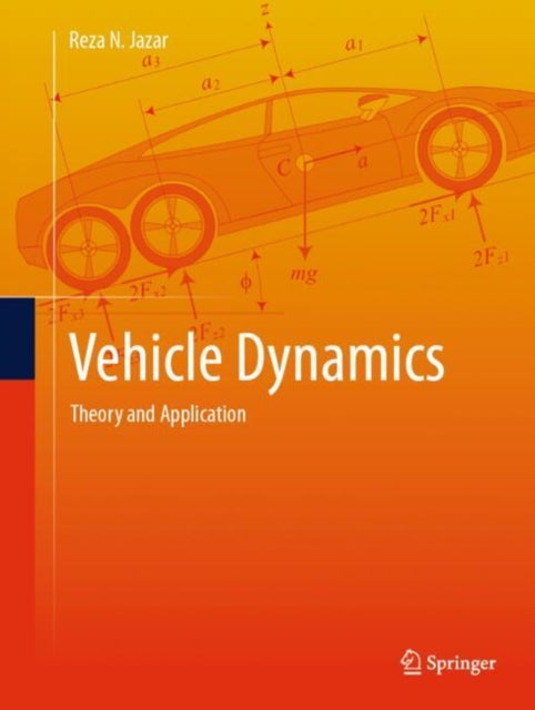 Vehicle Dynamics: Theory and Application