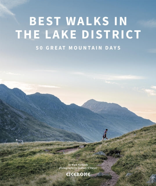 Best Walks in the Lake District: 50 Great Mountain Days
