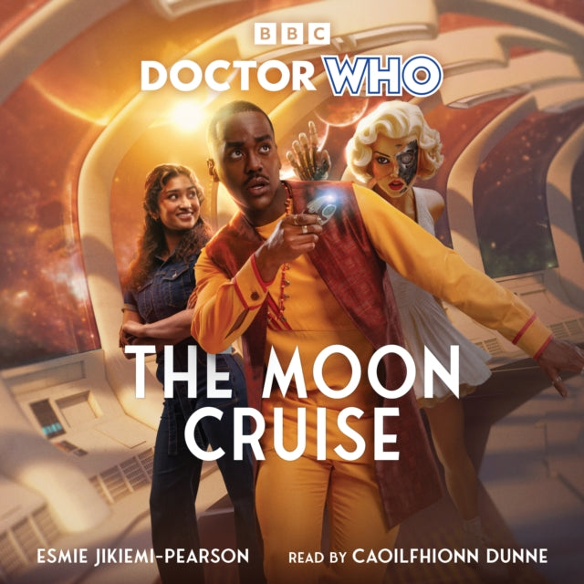 Doctor Who: The Moon Cruise: 15th Doctor Novel