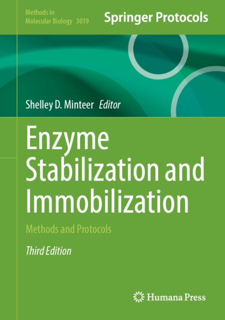 Enzyme Stabilization and Immobilization: Methods and Protocols