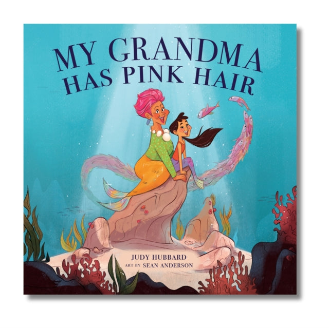 My Grandma Has Pink Hair Paperback