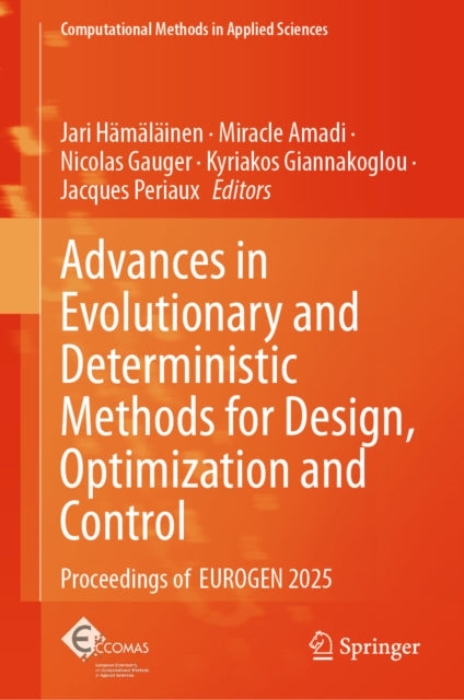 Advances in Evolutionary and Deterministic Methods for Design, Optimization and Control: Proceedings of EUROGEN 2025
