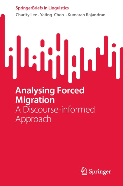 Analysing Forced Migration: A Discourse-informed Approach