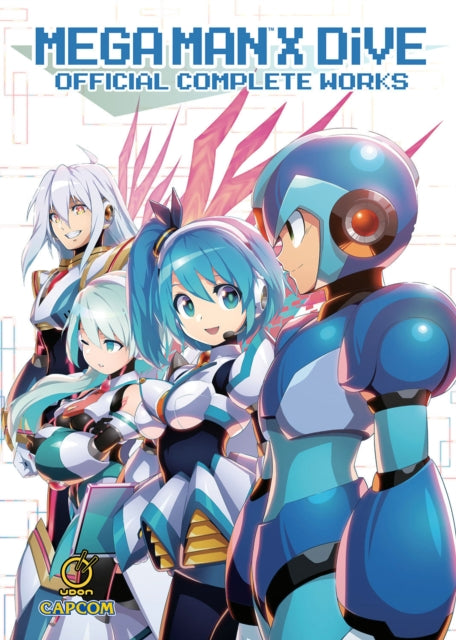 Mega Man X DiVE: Official Complete Works (Hardcover)