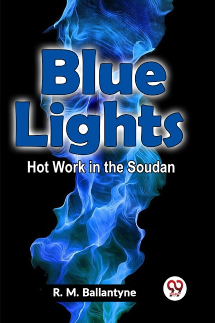 Blue Lights Hot Work in the Soudan (Edition2023)