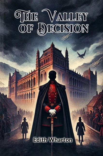 The Valley of Decision (Edition2024)