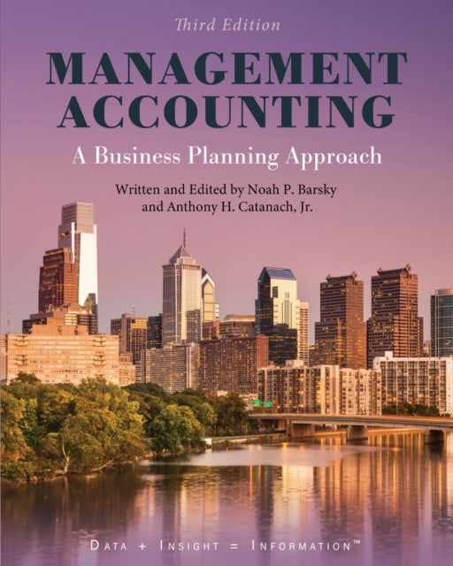 Management Accounting: A Business Planning Approach