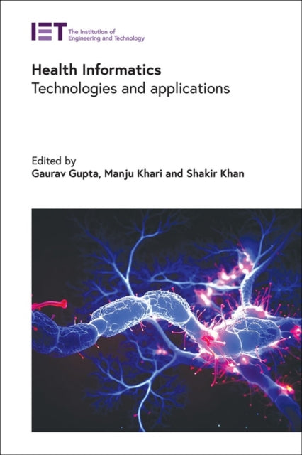 Health Informatics: Technologies and applications