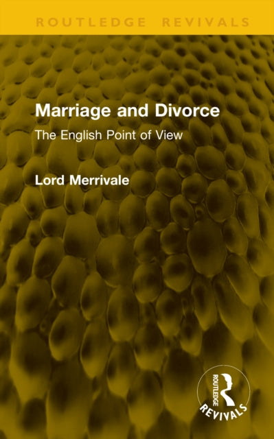 Marriage and Divorce: The English Point of View