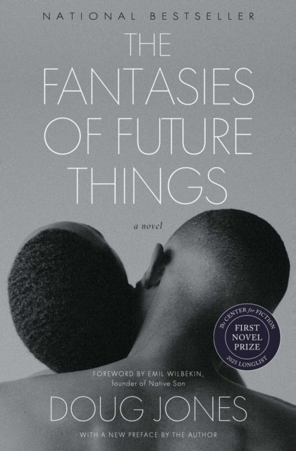 Fantasies of Future Things: A Novel