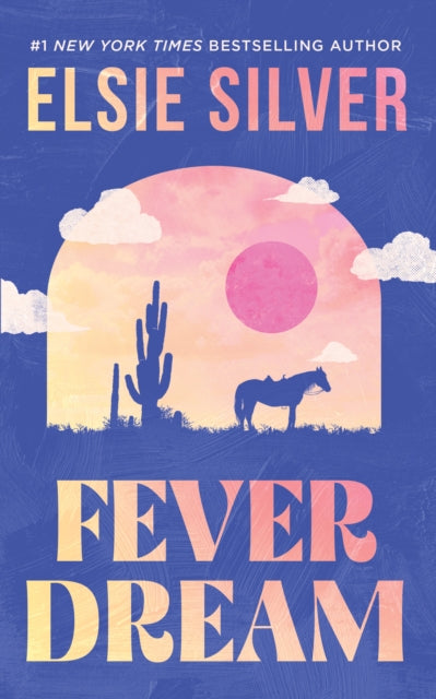 Fever Dream: A Novel