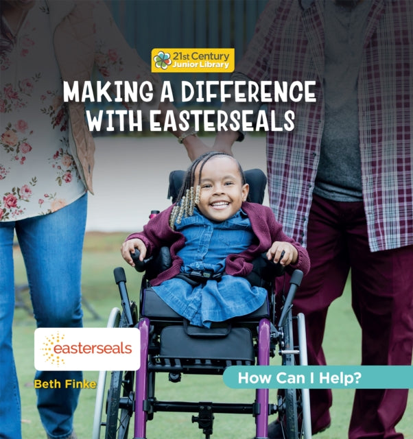 Making a Difference With Easterseals