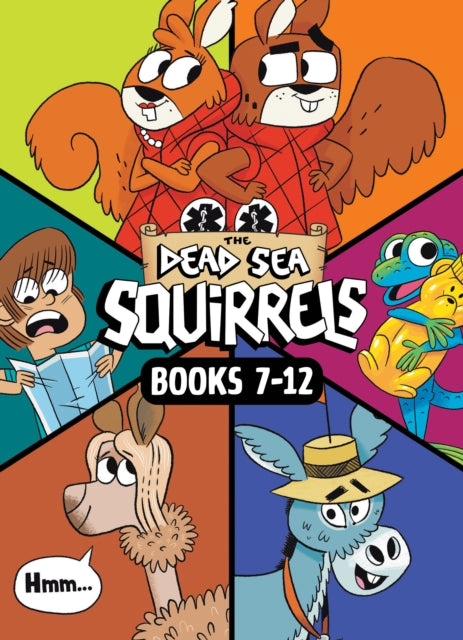 Dead Sea Squirrels: Merle of Nazareth / A Dusty Donkey Detour / Jingle Squirrels / Risky River Rescue / A Twisty-Turny Journey /