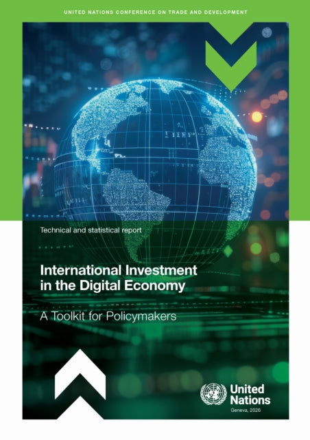 International Investment in the Digital Economy: A Toolkit for Policymakers