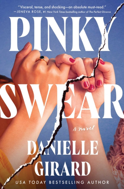 Pinky Swear: A Novel